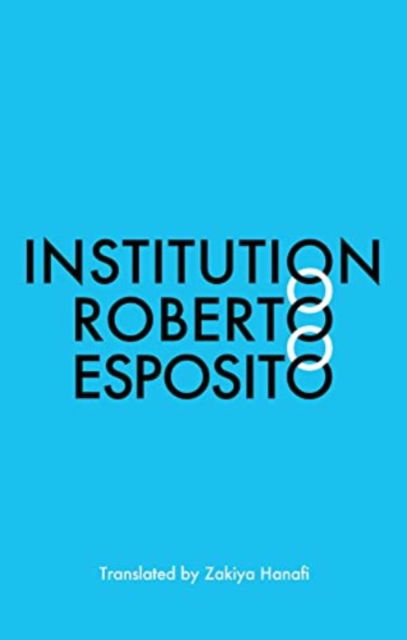 Cover for Esposito, Roberto (University of Naples) · Institution (Paperback Book) (2022)