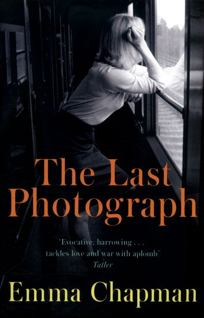 The Last Photograph - Emma Chapman - Books - Pan Macmillan - 9781509816569 - July 27, 2017