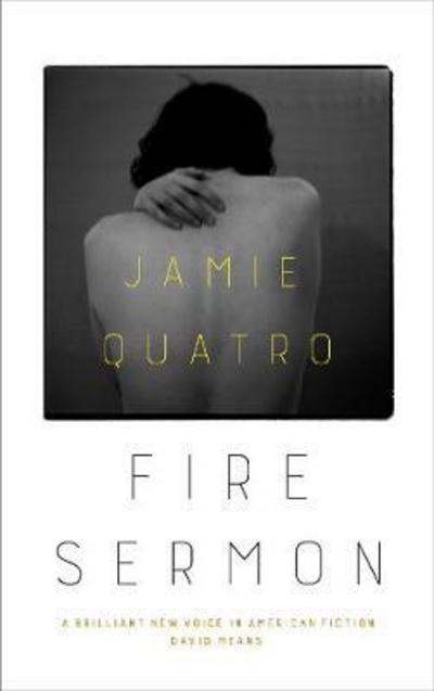 Cover for Jamie Quatro · Fire Sermon (N/A) (2018)