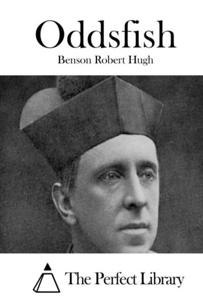 Cover for Benson Robert Hugh · Oddsfish (Taschenbuch) (2015)