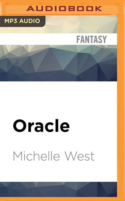 Cover for Michelle West · Oracle (MP3-CD) (2016)