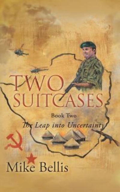 Cover for Mike Bellis · Two Suitcases: The Leap into Uncertainty (Gebundenes Buch) (2017)