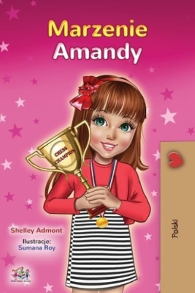 Cover for Shelley Admont · Amanda's Dream (Polish Book for Kids) (Paperback Book) (2020)