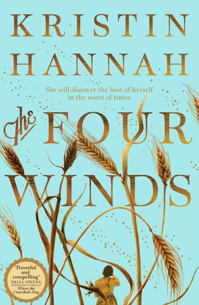 Cover for Kristin Hannah · The Four Winds (Innbunden bok) (2021)