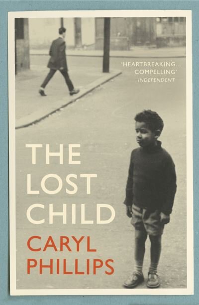 Cover for Caryl Phillips · The Lost Child (Pocketbok) (2019)