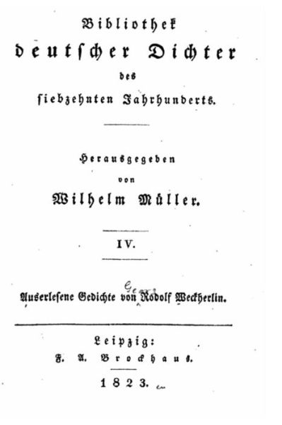 Cover for Wilhelm Müller · Bibliothek deutscher dichter des siebzehnten jahrhunderts - IV (Taschenbuch) (2016)