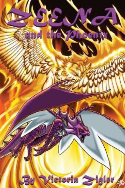 Cover for Victoria Zigler · Zeena And The Phoenix (Paperback Book) (2016)