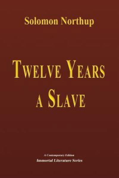 Cover for Solomon Northup · Twelve Years a Slave - Illustrated (Pocketbok) (2017)