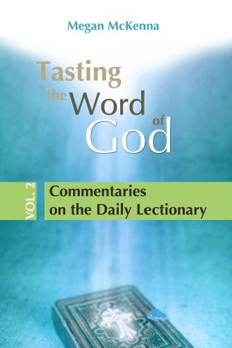 Cover for Megan Mckenna · Tasting the Word of God, Vol. 2: Commentaries on the Daily Lectionary (Paperback Book) (2010)