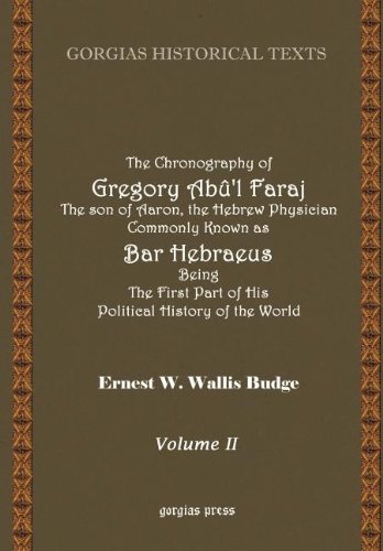 Cover for E.A. Wallis Budge · The Chronography of Bar Hebraeus (Vol 2) - Kiraz Chronicles Archive (Innbunden bok) (2003)