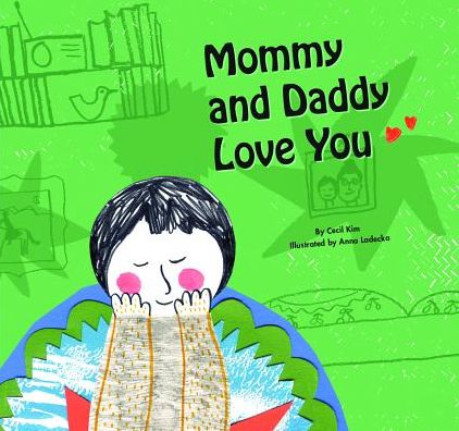 Cover for Cecil Kim · Mommy and Daddy Love You (Myself Bookshelf) (Hardcover Book) (2015)