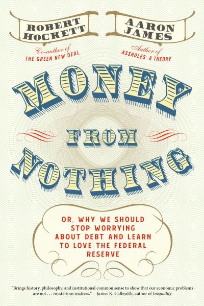 Cover for Aaron James · Money From Nothing (Hardcover Book) (2020)