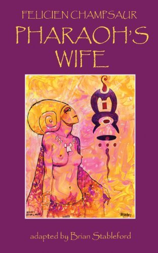 Cover for Felicien Champsaur · Pharaoh's Wife (Paperback Book) (2013)
