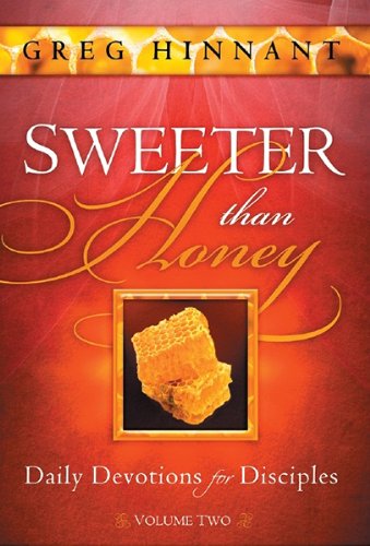 Cover for Greg Hinnant · Sweeter Than Honey (Paperback Book) (2013)