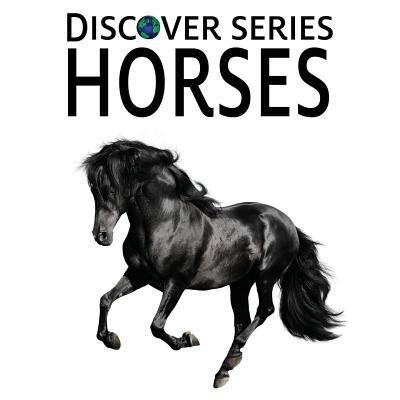 Horses - Xist Publishing - Livros - Xist Publishing - 9781623950569 - 9 de fevereiro de 2012