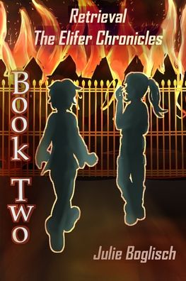 Retrieval - Julie Boglisch - Books - Rogue Phoenix Press - 9781624205569 - December 10, 2020