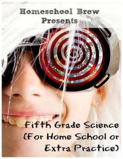 Cover for Thomas Bell · Fifth Grade Science (Paperback Book) (2016)