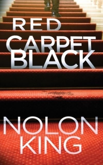 Cover for Nolon King · Red Carpet Black (Buch) (2023)
