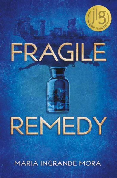 Cover for Maria Ingrande Mora · Fragile Remedy (Paperback Book) (2021)