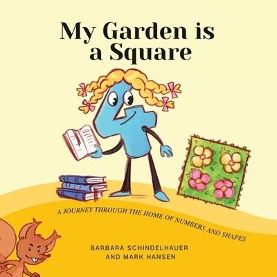 Cover for Mark Hansen · My Garden Is a Square (Book) (2022)
