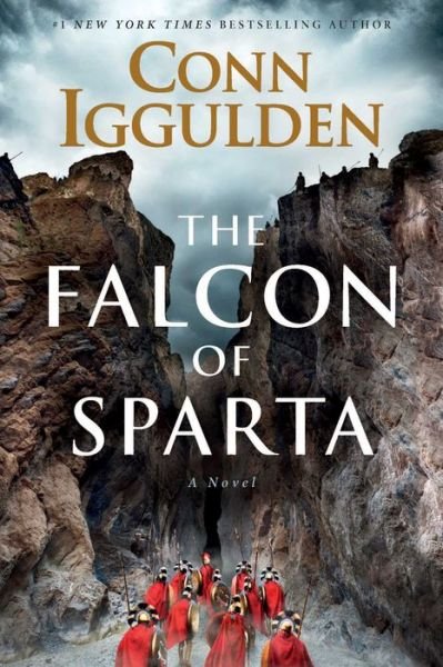 Cover for Conn Iggulden · Falcon of Sparta (Book) (2019)