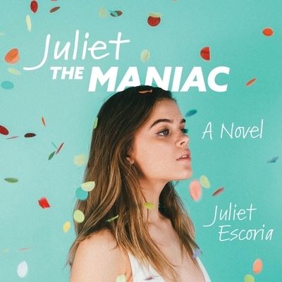 Cover for Juliet Escoria · Juliet the Maniac (CD) (2019)