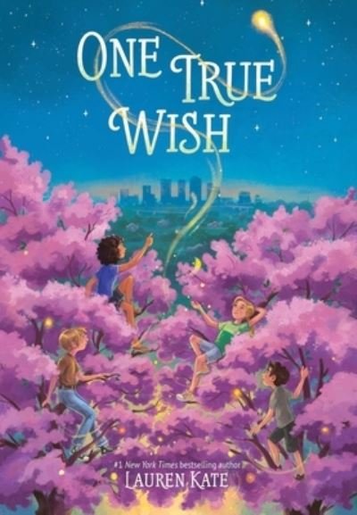 Cover for Lauren Kate · One True Wish (Gebundenes Buch) (2023)