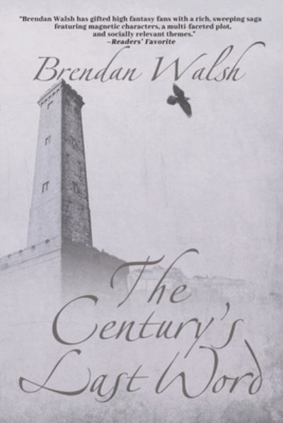 Cover for Brendan Walsh · The Century's Last Word (Paperback Book) (2021)