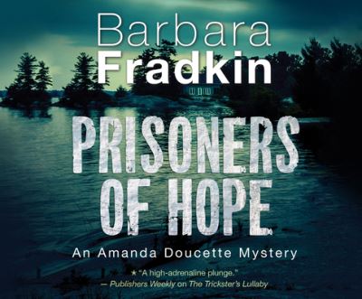 Cover for Barbara Fradkin · Prisoners of Hope (CD) (2020)