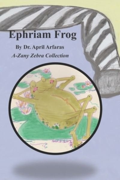 Cover for Arfaras · Ephriam Frog (Pocketbok) (2019)