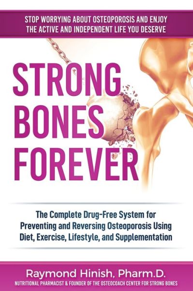 Cover for Raymond Hinish · Strong Bones Forever (Paperback Book) (2019)