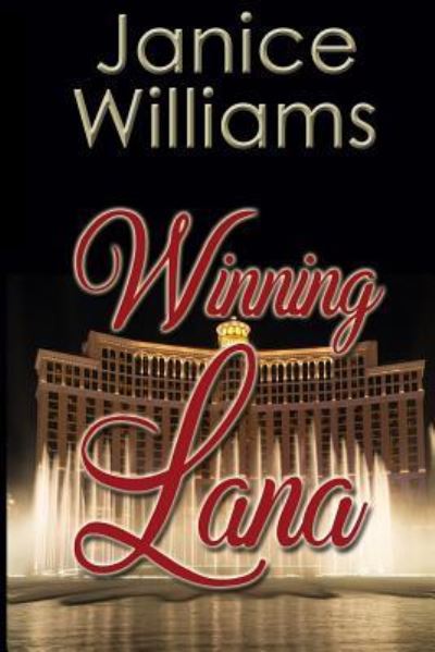 Cover for Janice Williams · Winning Lana (Pocketbok) (2018)