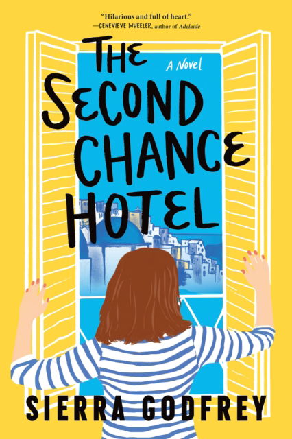 Cover for Sierra Godfrey · The Second Chance Hotel: A Novel (Paperback Book) (2023)