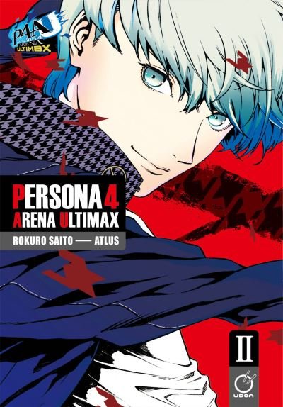 Cover for Atlus · Persona 4 Arena Ultimax Volume 2 (Paperback Book) (2023)