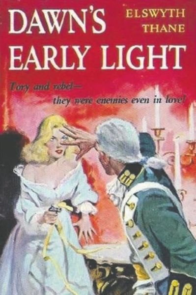 Cover for Elswyth Thane · Dawn's Early Light (Paperback Book) (2021)