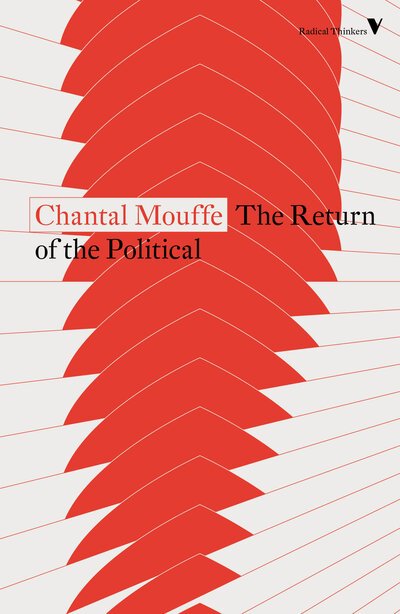 Cover for Chantal Mouffe · The Return of the Political - Radical Thinkers (Pocketbok) [New edition] (2020)