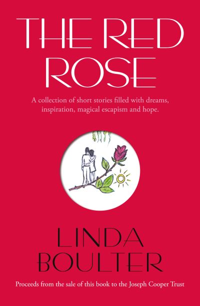 Cover for Linda Boulter · The Red Rose (Paperback Book) (2022)