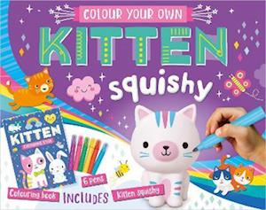 Cover for Alexandra Robinson · Colour Your Own Colour Your Own Kitten Squishy (Hardcover Book) (2023)