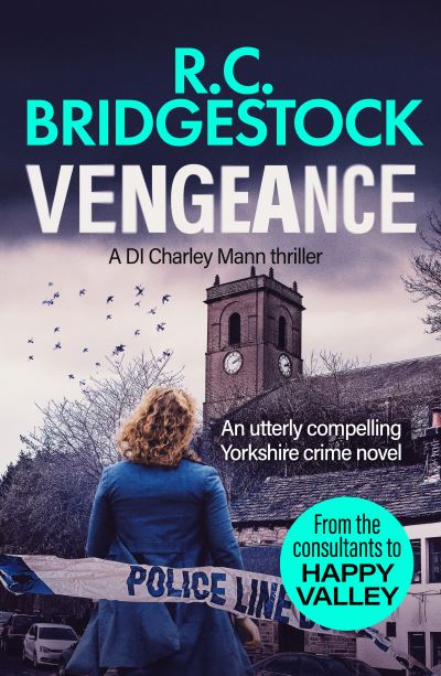 Cover for R.C. Bridgestock · Vengeance - DI Charley Mann Crime Thrillers (Pocketbok) (2022)