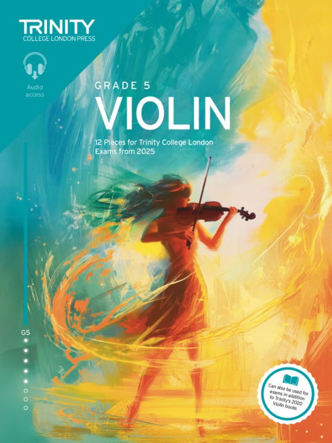 Cover for Trinity College London · Trinity College London Violin Exam Pieces from 2025: Grade 5 (Sheet music) (2025)