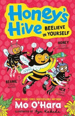 Cover for Mo O'Hara · Honey's Hive: Beelieve in Yourself - Honey's Hive (Paperback Book) (2025)