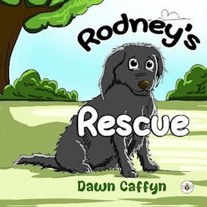Cover for Dawn Caffyn · Rodney's Rescue (Paperback Book) (2023)