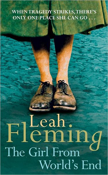 Cover for Leah Fleming · The Girl From World's End (Paperback Book) [Edition edition] (2011)