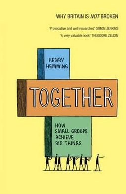 Cover for Henry Hemming · Together: How small groups achieve big things (Pocketbok) (2011)