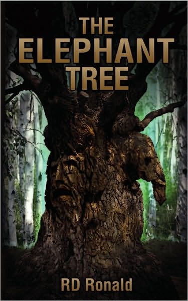 Cover for R D Ronald · The Elephant Tree (Paperback Book) (2010)