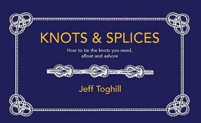 Cover for Jeff Toghill · Knots &amp; Splices (Paperback Book) [New edition] (2025)