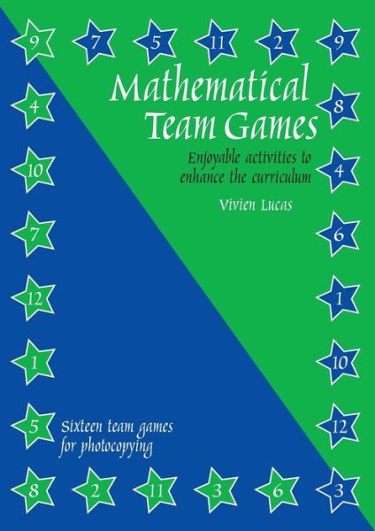 Cover for Vivien Lucas · Mathematical Team Games: Enjoyable Activities to Enhance the Curriculum (Paperback Book) (2003)