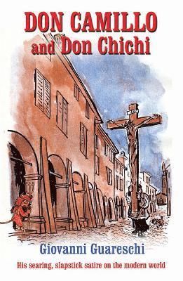 Cover for Giovanni Guareschi · Don Camillo and Don Chichi: No. 8 in the Don Camillo Series - Don Camillo Series (Paperback Book) (2021)