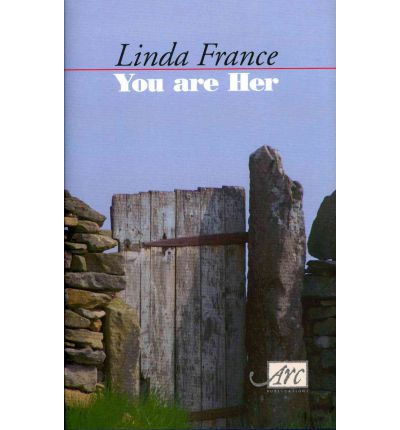 Cover for Linda France · You are Her (Hardcover Book) (2010)