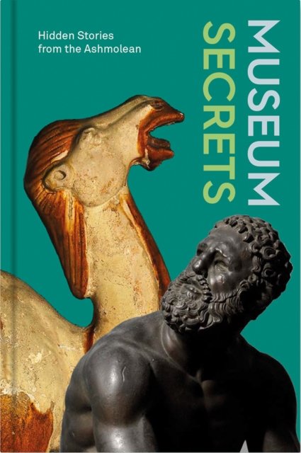 Cover for Lucie Dawkins · Museum Secrets: Hidden Stories from the Ashmolean - Podbook (Hardcover Book) (2022)